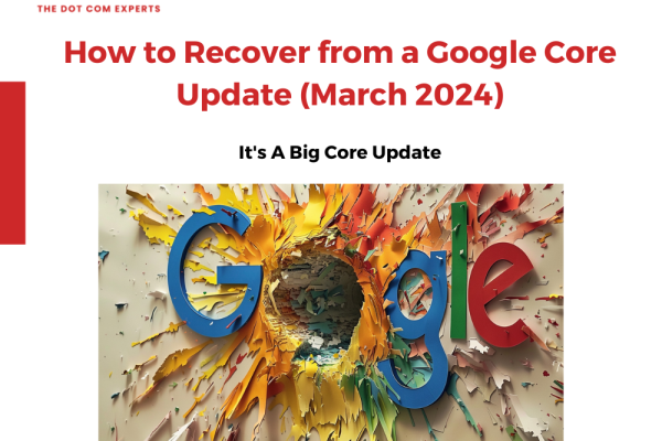 How to Recover from a Google Core Update