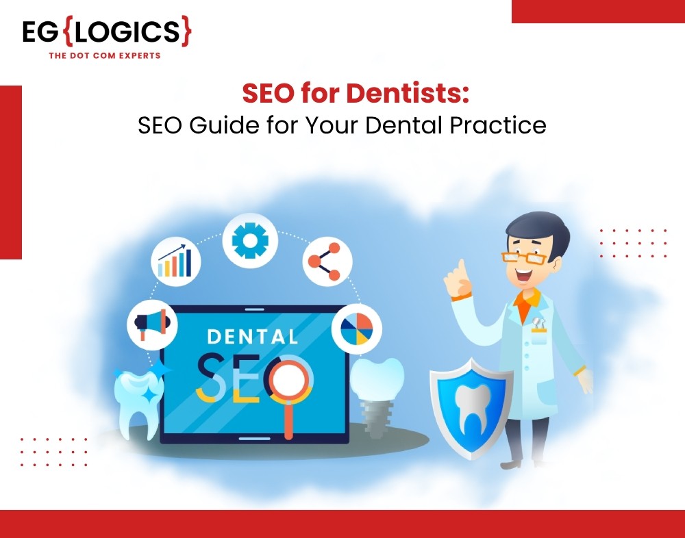 SEO for Dentists: SEO Guide for Your Dental Practice